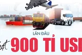 [Infographic] - Xuất nhập khẩu phá kỷ lục, lần đầu vượt 900 tỉ USD
