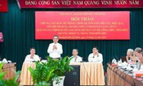 Tinh gọn, nâng cao hiệu quả, hiệu lực bộ máy là nhiệm vụ trọng tâm của TP.HCM