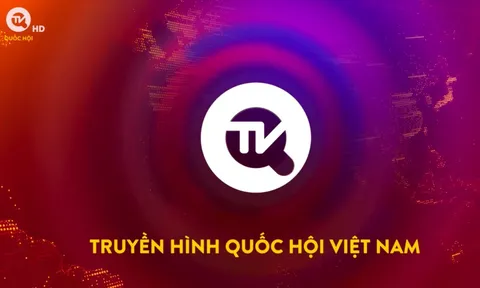 Viện Nghiên cứu lập pháp và Truyền hình Quốc hội Việt Nam kết thúc hoạt động từ 15-1