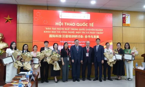 Hội thảo quốc tế 'Đào tạo ngôn ngữ Trung Quốc chuyên ngành khoa học và công nghệ: Hợp tác và phát triển'