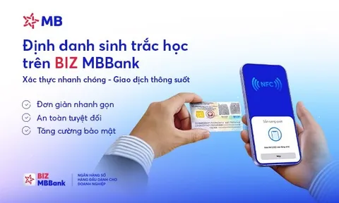 MB sẽ tạm dừng giao dịch điện tử với doanh nghiệp chưa định danh sinh trắc học từ 1/7/2025