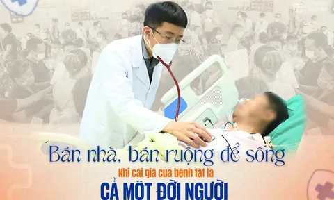 Bán nhà, bán ruộng để sống – Khi cái giá của bệnh tật là cả một đời người