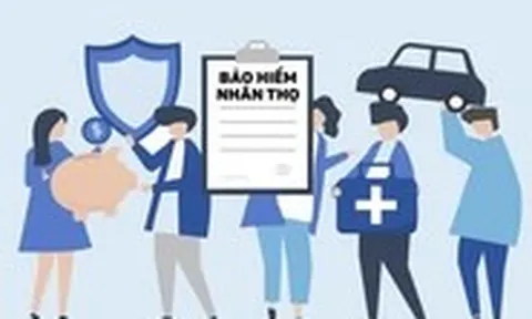 Cơ hội cho bảo hiểm nhân thọ phát triển mạnh tại Việt Nam