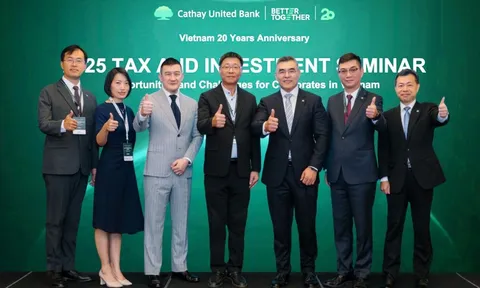 Ngân hàng Cathay United Bank tổ chức diễn đàn thuế và đầu tư tại Việt Nam