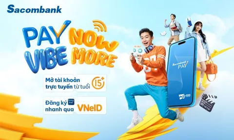 Khách hàng từ 15 tuổi đã có thể mở tài khoản trực tuyến qua Sacombank Pay