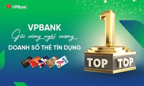 VPBank duy trì phong độ ấn tượng, giữ vững ngôi đầu thị trường thẻ tín dụng