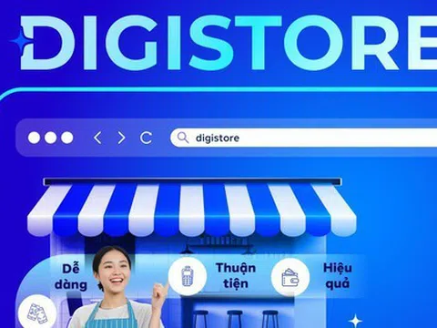 Digistore - Giải pháp số hóa toàn diện dành cho nhà bán hàng