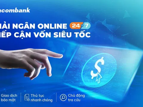 Sacombank triển khai dịch vụ giải ngân trực tuyến cho doanh nghiệp