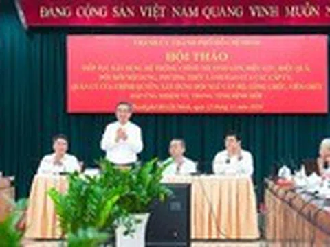 Tinh gọn, nâng cao hiệu quả, hiệu lực bộ máy là nhiệm vụ trọng tâm của TP.HCM