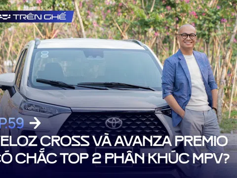 Toyota Veloz Cross, Avanza Premio chắc top 2, chuyên gia nói 1 ví dụ về tiền "nuôi xe" khiến ai cũng dễ hiểu!