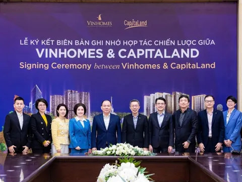 Vinhomes và Capitaland Development hợp tác chiến lược toàn diện trong lĩnh vực bất động sản