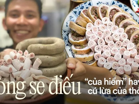 Lòng se điếu - cú lừa ẩm thực của thời đại