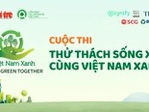 Nhiều món quà khủng đang chờ bạn cùng Thử thách Sống Xanh