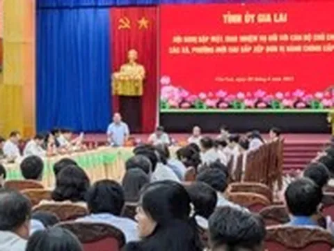 Gia Lai dự kiến ngày 30-6 công bố chức danh lãnh đạo chủ chốt 77 xã, phường mới