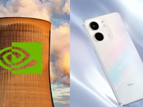 Công nghệ 21/6: NVIDIA rót tiền vào điện hạt nhân cho AI, OPPO A5x lộ diện