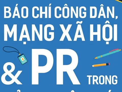 Báo chí công dân lần đầu được đề cập đến trong cuốn sách mới về nghề PR