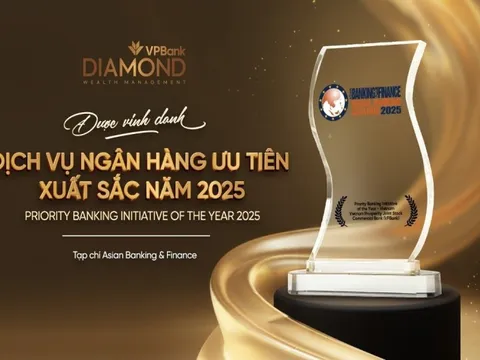 Năm thứ hai liên tiếp, VPBank nhận giải thưởng “Dịch vụ ngân hàng ưu tiên xuất sắc nhất Việt Nam”