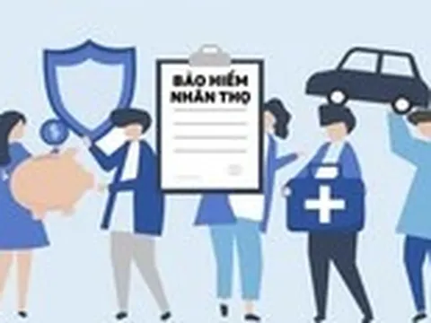 Cơ hội cho bảo hiểm nhân thọ phát triển mạnh tại Việt Nam