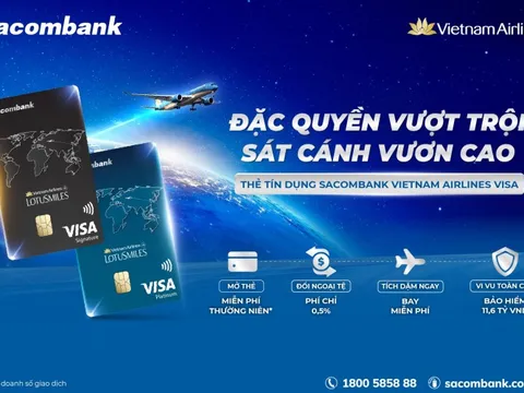 Nâng tầm trải nghiệm cùng thẻ Sacombank Vietnam Airlines Visa